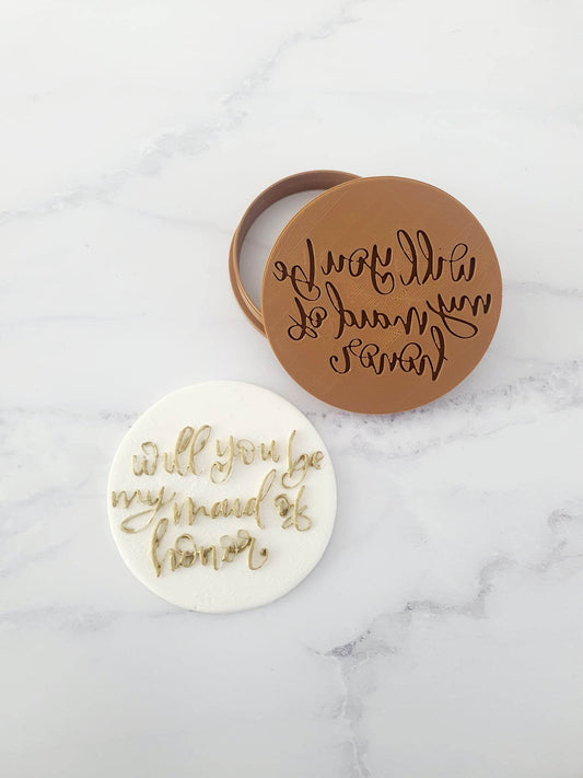 Will you be my Maid of Honor