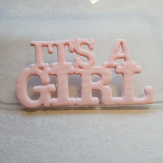 IT'S A GIRL